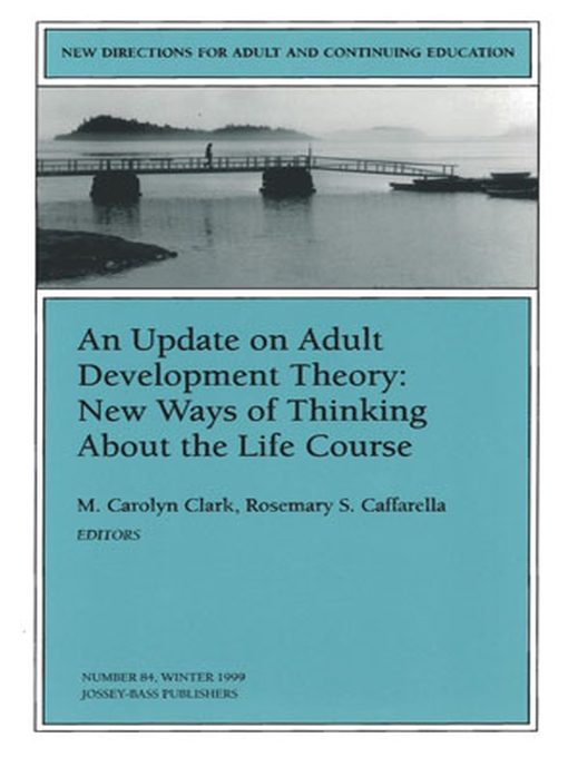 Title details for An Update on Adult Development Theory by M. Carolyn Clark - Available